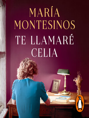 cover image of Te llamaré Celia